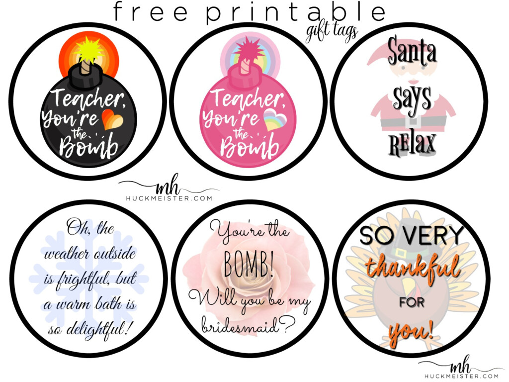 You Are The Bomb Bath Bomb Gift Free Printable Tags