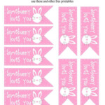 Free Printable Some Bunny Loves You Tags For Easter Treats And Egg Hunt