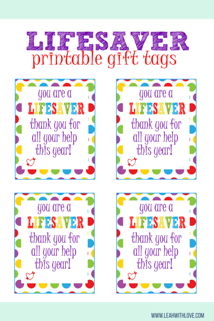 Lifesaver Gift Tag Printable Leah With Love Volunteer