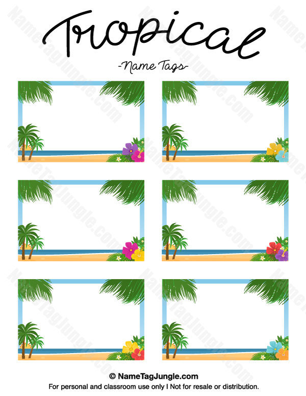 Free Printable Tropical Name Tags The Template Can Also Be Used For 