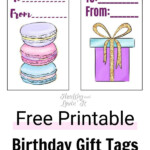 Free Printable Birthday Gift Tags 12 Cute Variations Birthday Gift