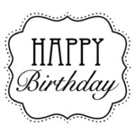 Image Result For Black And White Happy Birthday Happy Birthday Tag
