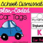 School Dismissal Color Coded Car Tags FREEBIE Car Tags Kindergarten