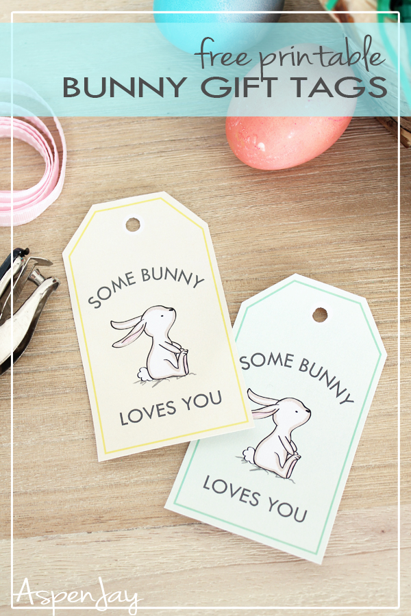 Bunny Gift Tags Free Printable For Easter Aspen Jay