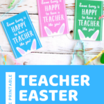 Free Printable Teacher Easter Tags In 2020 Easter Gift Tag Easter