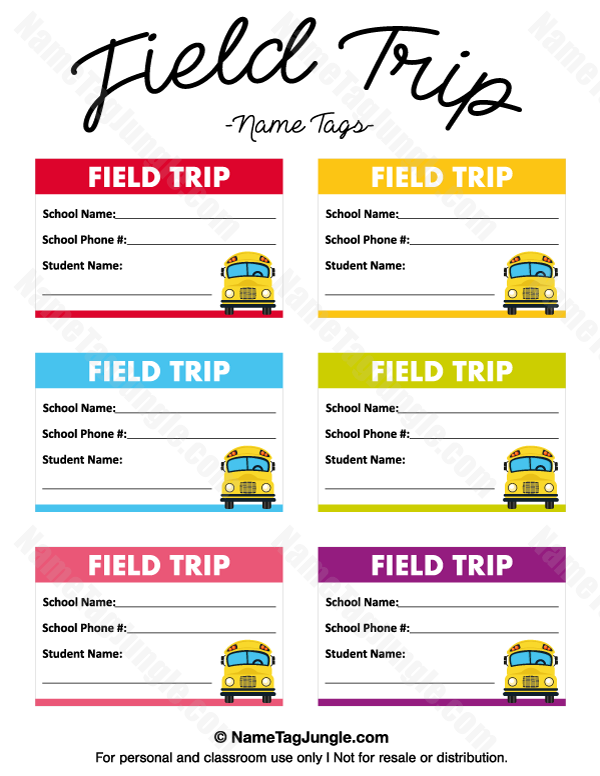 Free Printable Field Trip Name Tags The Tags Have Fields For Student