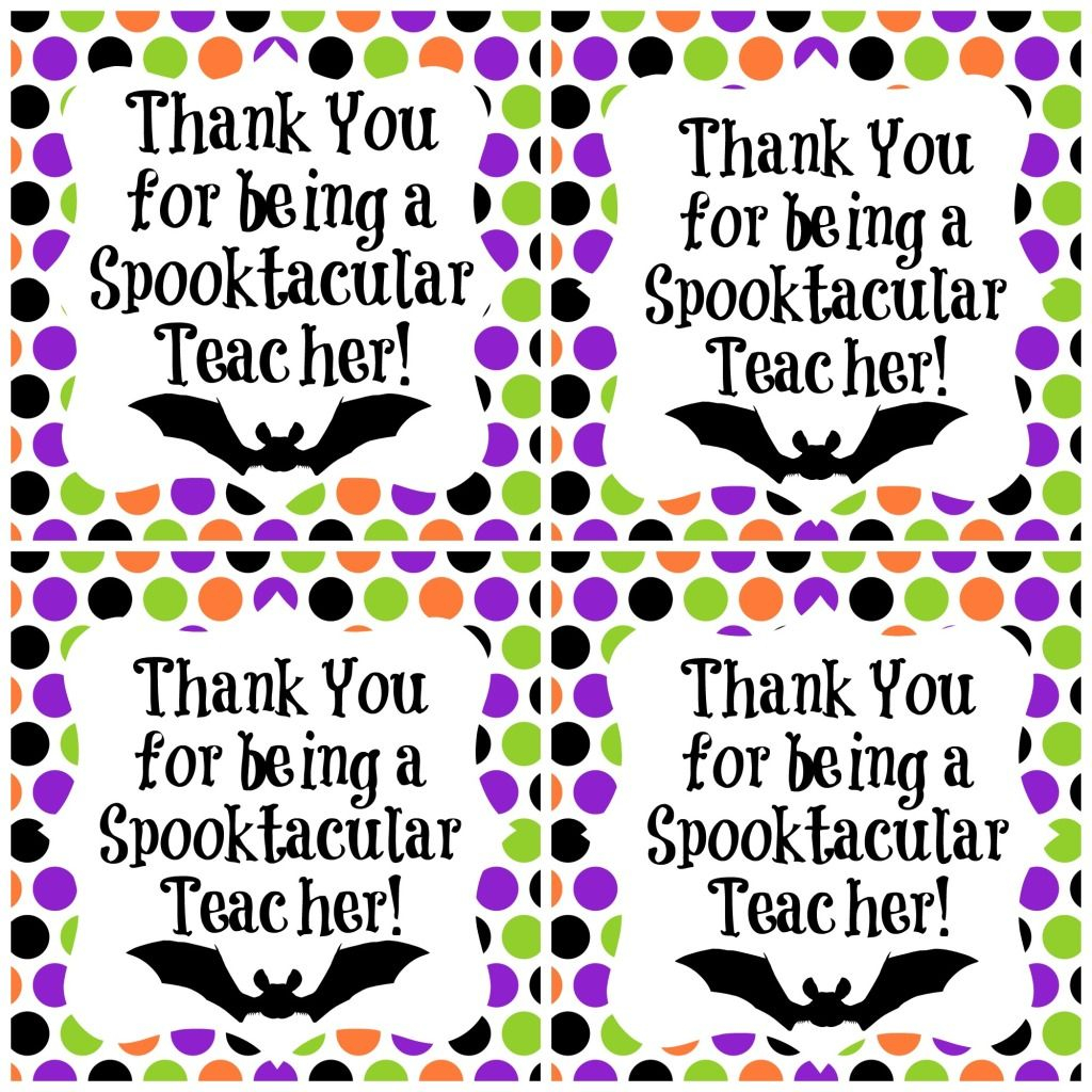 Spooktacular Teacher Gift Tag Halloween Gifts Halloween Teacher Gifts