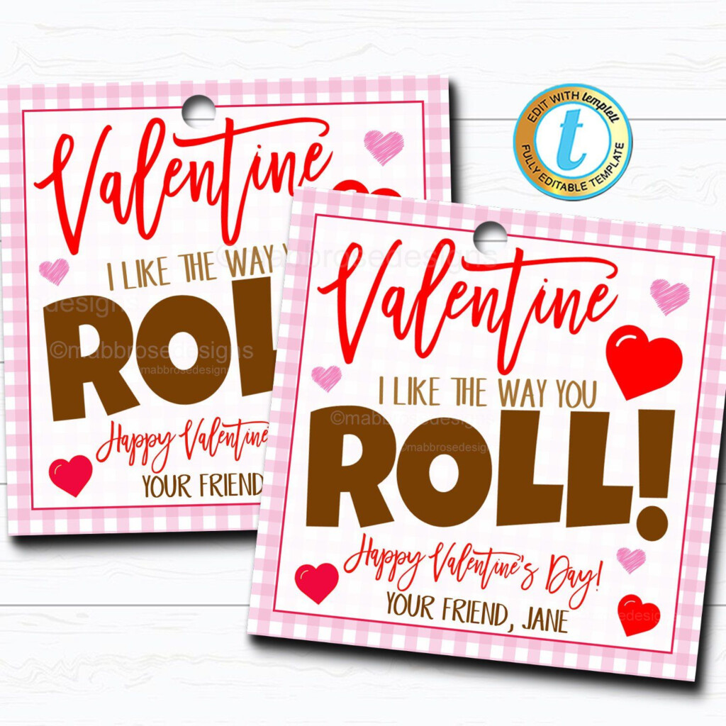 Valentine Gift Tag I Like The Way You Roll DIY Editable Template 