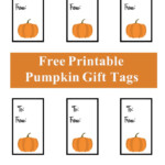 Free Printable Pumpkin Gift Tags A Cup Full Of Sass