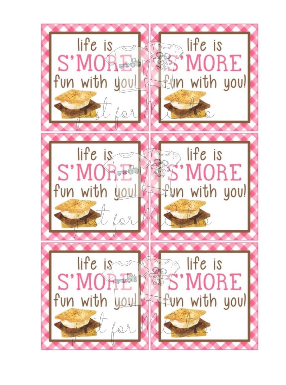 Smores Printable Tags Instant Download Life Is S More Fun With You