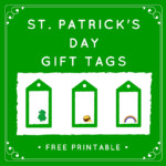 St Patrick s Day Gift Tags Free Printable Keeping It Real