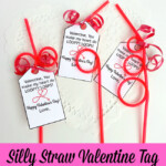 Free Printable Silly Straw Valentine Tag Joy In The Works