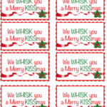 We Whisk You A Merry Kissmas Printable For Coworkers 11 14 Merry