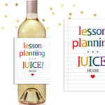 Wine Label For Teacher Gift Custom Wine Bottle Labels Wine Teacher
