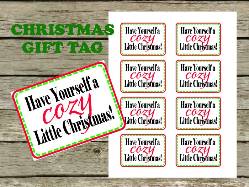 Have Yourself A Cozy Little Christmas Gift Tag 2x3 Inch Tag Etsy