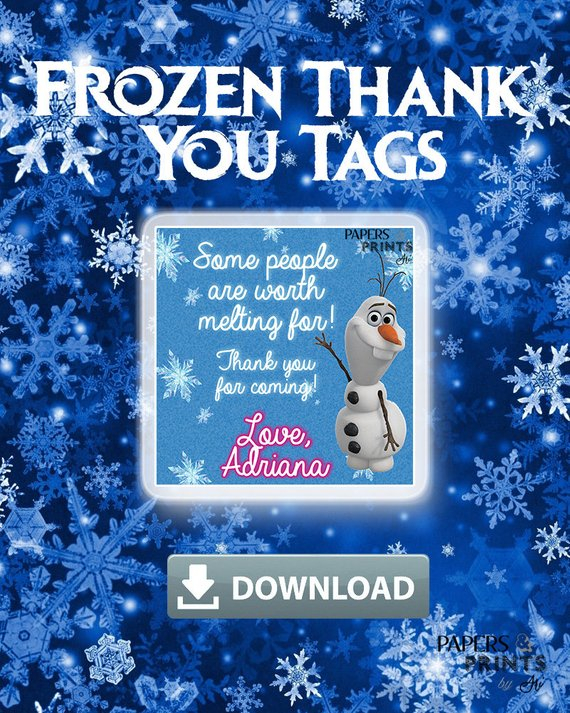 Printable Frozen Thank You Tags Olaf Some People Are Worth 