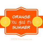 Orange You Glad It s Summer Printable Gift Tags Gift Tags Printable