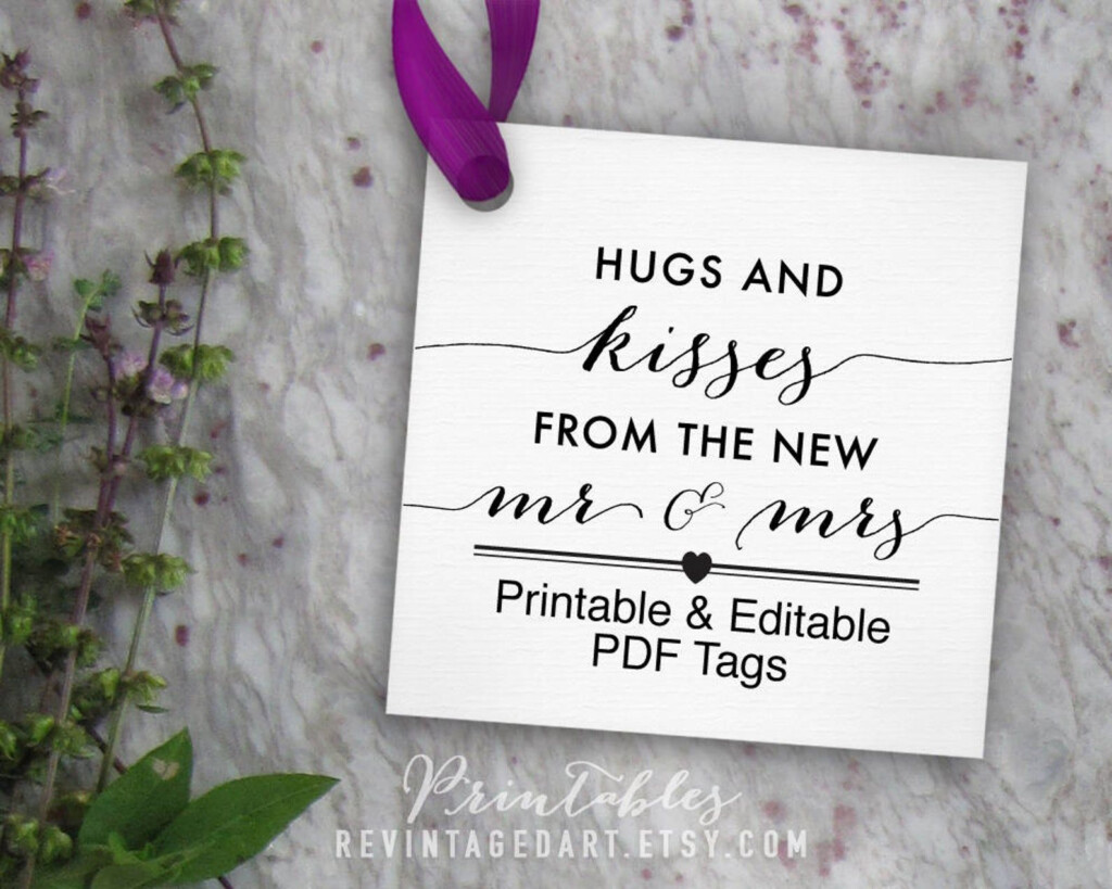 Hugs And Kisses From The New Mr And Mrs Tags Printable Etsy In 2020 