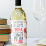 Teacher Appreciation Gift Idea Printable Wine Label Teacher