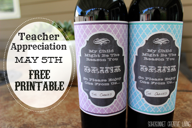 Teacher Appreciation Gift Wine Label Free Printable SohoSonnet