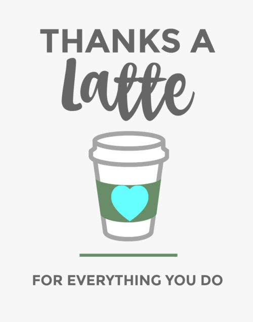 DIY Thanks A Latte Gift Basket Gift Tag Printable Modern Mom Life