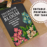 Thanks For Helping Us Bloom Gift Tags For Volunteers