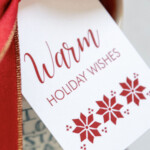 Free Printable Warm Holiday Wishes Gift Tags Holiday Wishes Wish