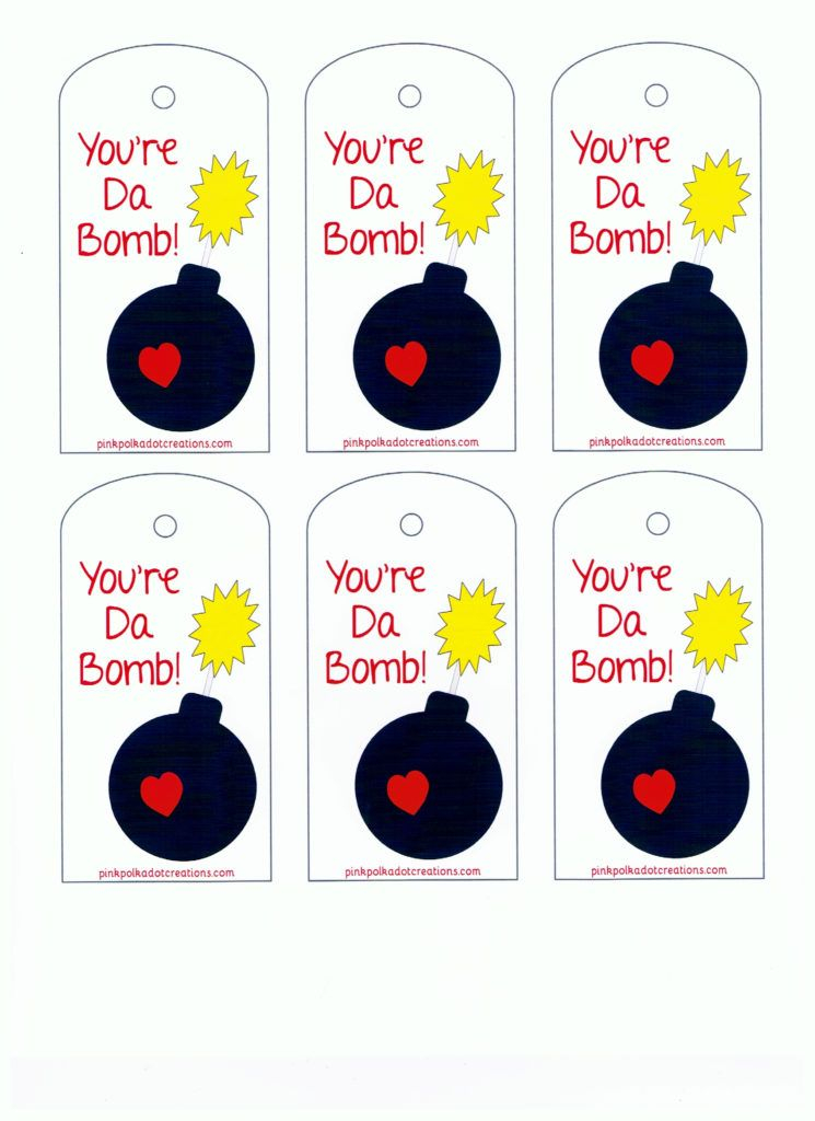 You re Da Bomb Printable Tag Youre The Bomb You Are The Bomb 